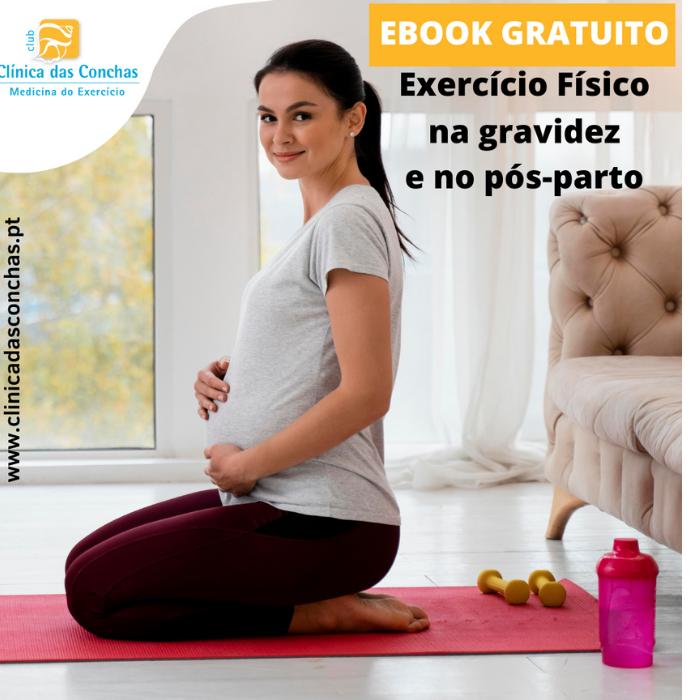 Ebook GRATUITO: Exercício Físico na Gravidez e Pós-parto - Clínica das  Conchas